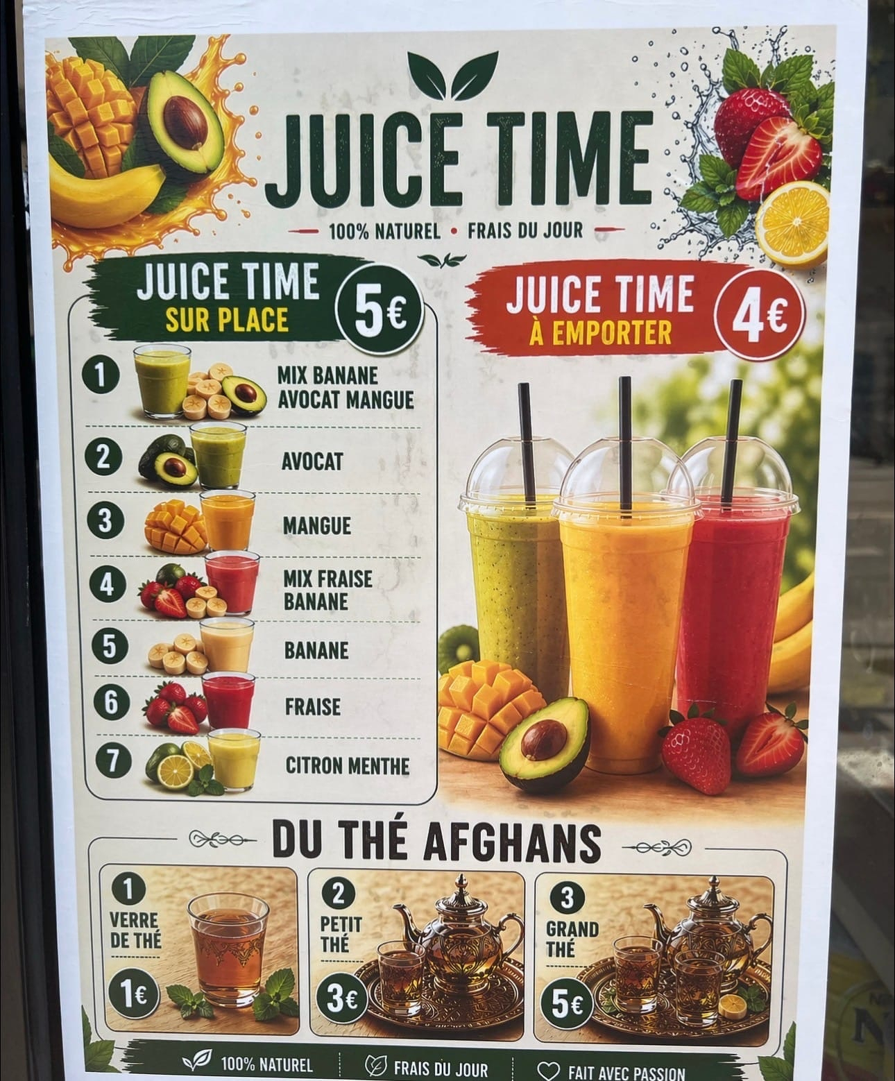 A French menu poster titled “JUICE TIME” that shows clear signs of being AI-generated despite having legible text. The layout is divided into three sections: a dine-in menu (“SUR PLACE”), a takeaway menu (“À EMPORTER”), and a tea section (“DU THÉ AFGHANS”). AI generation artifacts are visible throughout the composition: the header “DU THÉ AFGHANS” contains a grammatical error, mixing singular and plural forms; the ornate metallic teapots and tea glasses at the bottom feature asymmetrical, melting filigree patterns that lack structural logic; the fruits have a hyper-glossy, plastic texture, with the central avocado pit appearing to float unnaturally over the flesh; and the liquid splashes in the top corners exhibit impossible physics, blending seamlessly into the solid fruit pieces.